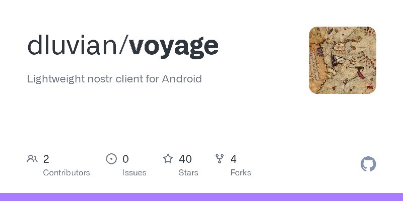 GitHub - dluvian/voyage: Lightweight nostr client for Android