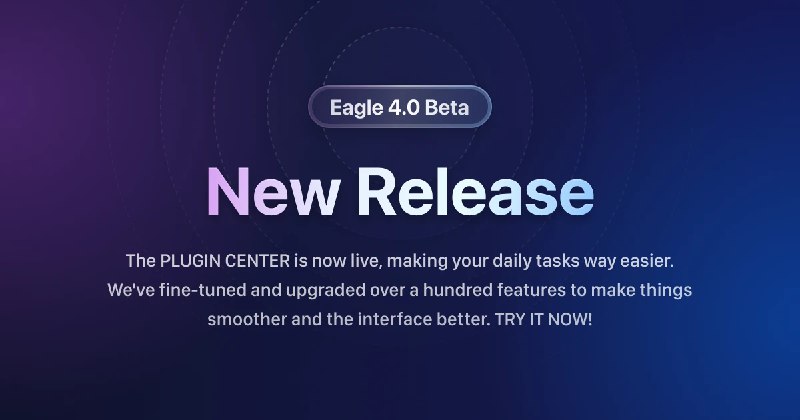 Eagle 4.0 Beta Version: A Sneak Peek into the Future | Eagle