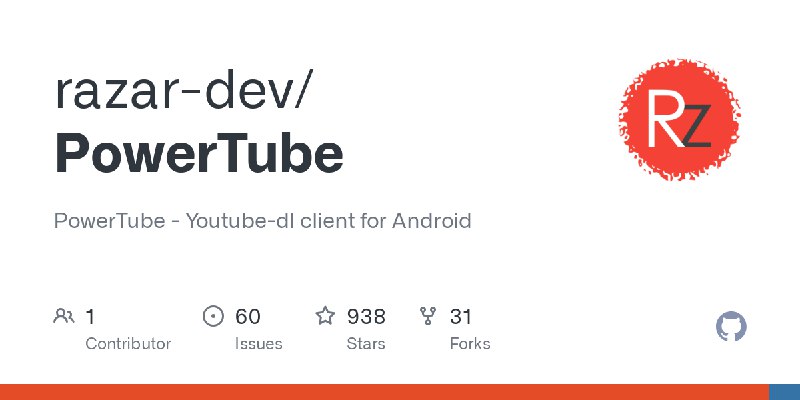 GitHub - razar-dev/PowerTube: PowerTube - Youtube-dl client for Android