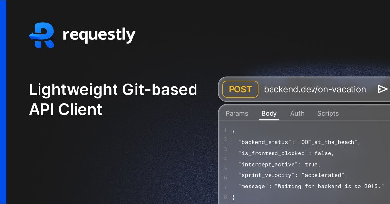 Requestly: Design, Build and Test APIs