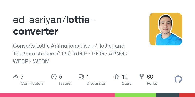GitHub - ed-asriyan/lottie-converter: Converts Lottie Animations (.json / .lottie) and Telegram stickers (*.tgs) to GIF / PNG /…