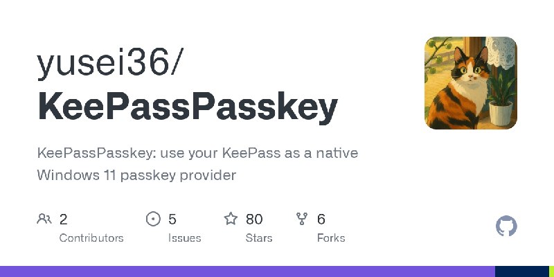 GitHub - yusei36/KeePassPasskey: KeePassPasskey: use your KeePass as a native Windows 11 passkey provider
