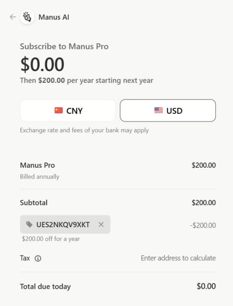 Manus AI 使用促销码 UES2NKQV9XKT 免费订阅一年 US$17 基础版(价值 US$200)注: Stripe 结算使用促销码有风控, IP 问题会导致无法使用促销码, 也会显示 